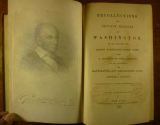 1860 George Washington Memories Of Adopted Son George Washington Parke Custis
