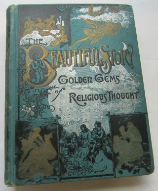 The Story Golden Gems Of Religious Thought Bible Jw Buel 1888