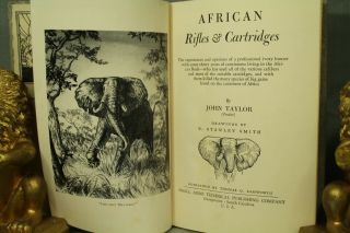 African Rifles And Cartridges John Taylor Big Game Hunting Vintage Book