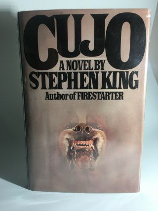 Cujo Stephen King,  First Edition 1st Print,  Viking 1981 See Photos