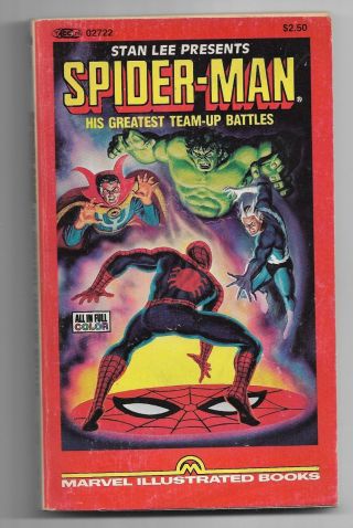 Stan Lee Presents Spider - Man His Greatest Team - Up Battles Marvel Illustrated