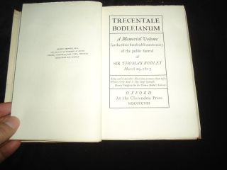 Trecentale Bodleianum A Memorial Volume Sir Thomas Bodley Bodleian Library