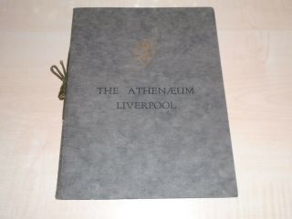 1928 Liverpool The Athenaeum Club Illustrated Book Guide And History Of Club