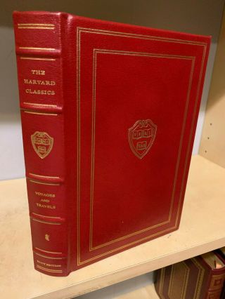 Easton Press Harvard Classics Voyages And Travels