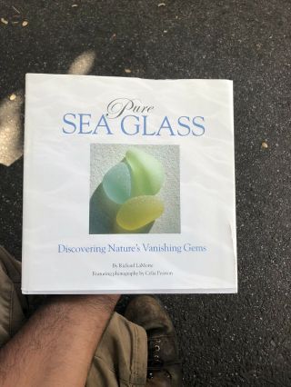 Pure Sea Glass : Discovering Nature 