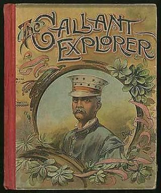 Gallant Explorer Henry M Stanley In The Wilds Of Africa / 1891