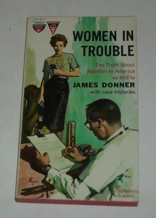 Unread 1959 Monarch Books Women In Trouble Pb Book Sexy Gga Cover Abortion Cases