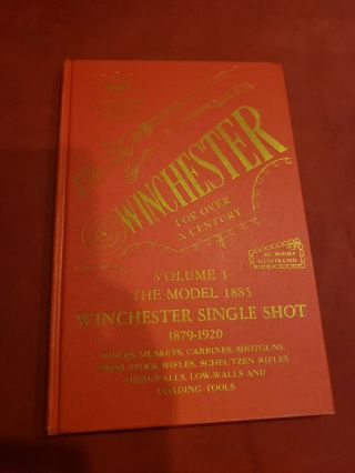 Winchester For Over A Century Vol 3 1st Edition West 1965