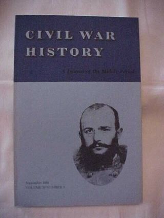Civil War History Vol 30 3 1984; Civil War Lincoln Republicans John C Calhoun