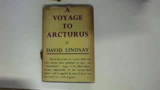 Acceptable - A Voyage To Arcturus With A Note By E H Visiak - David Lindsay 1946