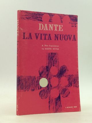 La Vita Nuova By Dante - 1965 - Mark Musa,  Trans.  - Literature - Poetry