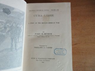 Old STORY OF SPANISH - AMERICAN WAR Book CUBA ROUGH RIDERS MANILA PUERTO RICO NAVY 2