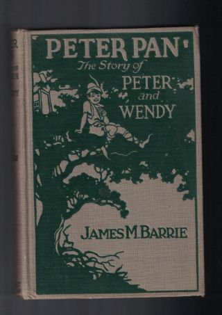 Peter Pan The Story Of Peter Pan And Wendy James M Barrie 1911