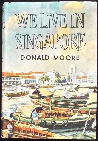 1953 Life In Singapore In Early 1950s Singapura The Lion City Sarawak Johore