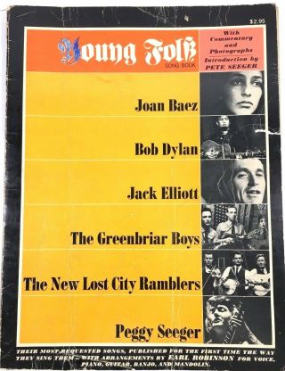 1963 Young Folk Song Book Paperback Bob Dylan Joan Baez Peggy Seeger Jack Elliot