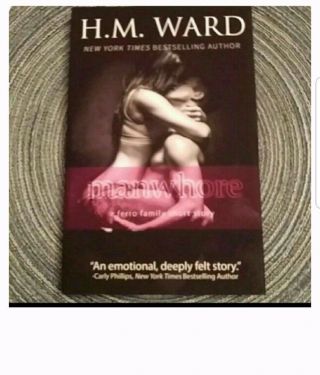 Manwhore Book Autographed /signed By H.  M.  Ward (erotic Fiction)