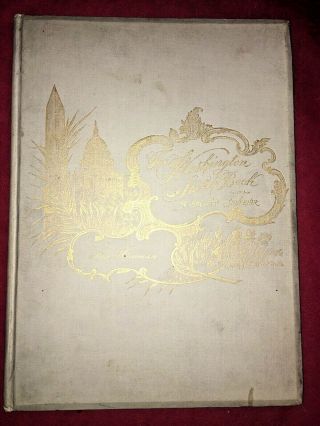 1895,  1st Edition - The Washington Sketch Book,  No.  625 Of 1,  000 W/ D.  C.  Pictures
