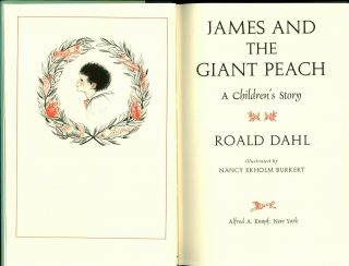 Roald Dahl,  James And The Giant Peach,  Later Printing in DJ 3