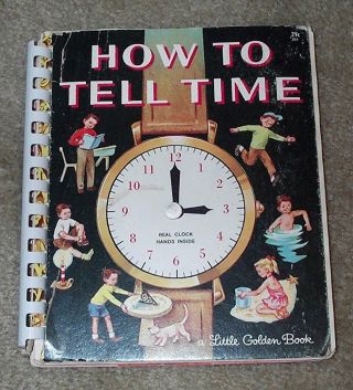 1957 Little Golden Book How To Tell Time - Unusual Spiral Bound Braille Edition
