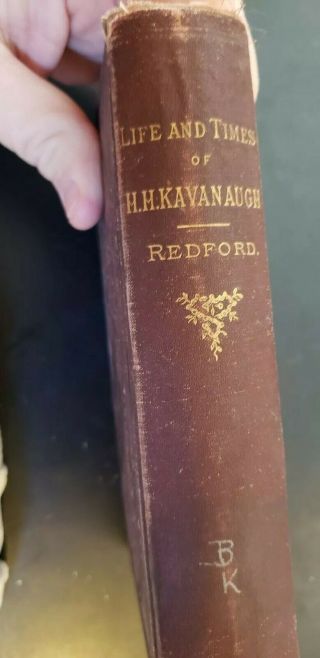 Life And Times Of H.  H.  Kavanaugh,  D.  D.  First Edition 1884 By A H Redford