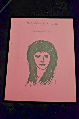 Gerry De La Ree Clark Ashton Smith - Artist First Edition Numbered 145 Of 200