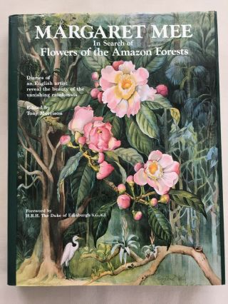 Margaret Mee Flowers Of The Amazon Rainforest 1989