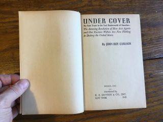 Under Cover Four Years in the Nazi Underground of America John Roy Carlson 1943 4