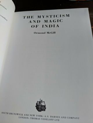 McGill.  Ormond.  The Mysticism and Magic of India.  1977.  Occult SIGNED magick 4