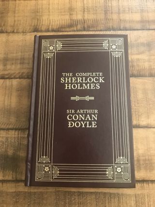 The Complete Sherlock Holmes By Sir Arthur Conan Doyle Leather Luxury Edition