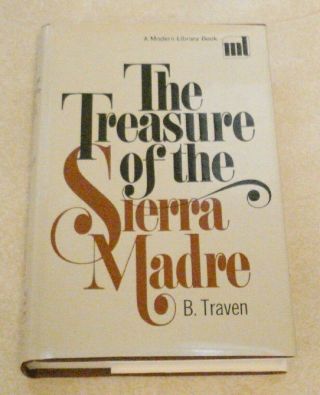B.  Traven The Treasure Of The Sierra Madre 1st Modern Library Edition 1969 Hcdj