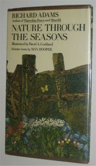 Nature Through The Seasons By Richard Adams 1975 Hard Cover Book