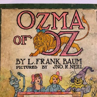 1907 OZMA OF OZ L.  FRANK BAUM JNO.  R.  Neill 6