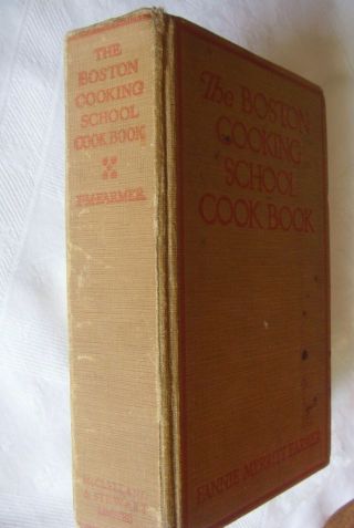 THE BOSTON COOKING SCHOOL COOK BOOK by FANNIE MERRITT FARMER.  1941.  TORONTO, 3