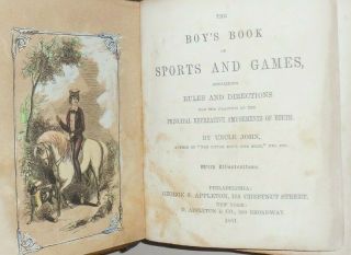 The Boy ' s Book of Sports and Games - Uncle John,  1851 golf hockey baseball rules 2