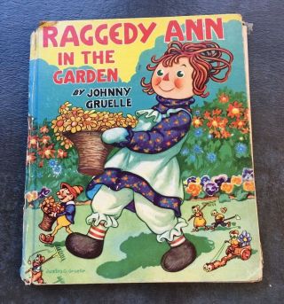 1942 Raggedy Ann In The Garden By Johnny Gruelle,  Westfield Classics