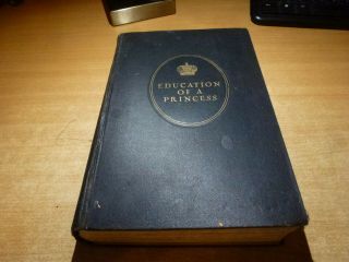 1931 Book Education Of A Princess Marie Grand Duchess Of Russia
