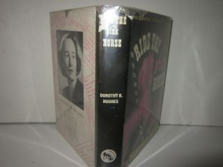 Doothy B.  Hughes Ride the Pink Horse 1st Edition DJ Film Noir Basis Santa Fe NM 2