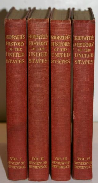 History Of The United States By John C Ridpath Academic Edition 1911 5 By 6 Inch