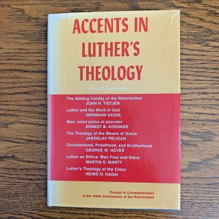 Accents In Luther’s Theology 450th Anniversary Of The Reformation Hard Back Dj