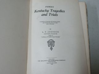 Famous Kentucky Tragedies and Trials LF Johnson Harcover 1916 2