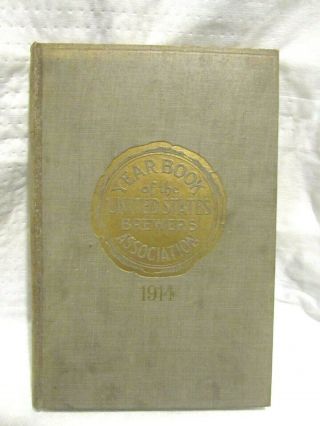 Year Book Of The United States Brewers Assc 1914 Alcohol Question Saloon Reform