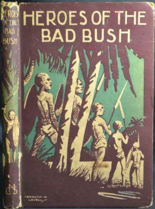 Heroes Of The Bad Bush,  West Africa Church Missionary Society Nigeria Crowther