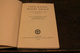 Long Range Desert Group by W B Kennedy Shaw (Libya 1940 - 43) 1st 1945 2