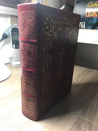 The Way Of All Flesh By Samuel Butler,  Easton Press Leather - 100 Greatest Books