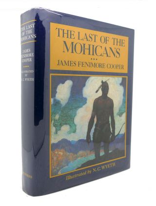James Fenimore Cooper & N.  C.  Wyeth The Last Of The Mohicans 6th Printing