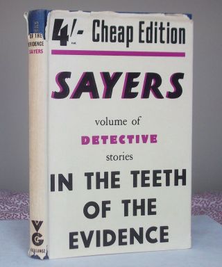 Dorothy L.  Sayers In The Teeth Of Evidence And Other Stories Gollancz 1948 Hb