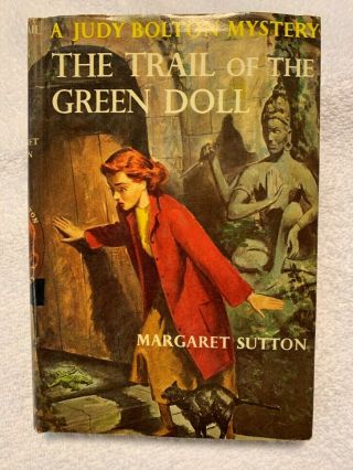 The Trail Of The Green Doll,  By Margaret Sutton,  A Judy Bolton Mystery,  1956