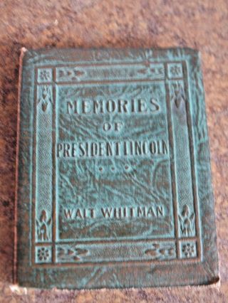 1920s Memories Of President Lincoln Walt Whitman Little Leather Library