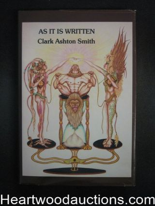 As It Is Written By Clark Ashton Smith (signed By Illo) Limited -