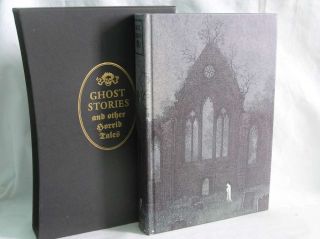 Ghost Stories: And Other Horrid Tales,  Charles W.  Stewart.  Selected By,  Excellen